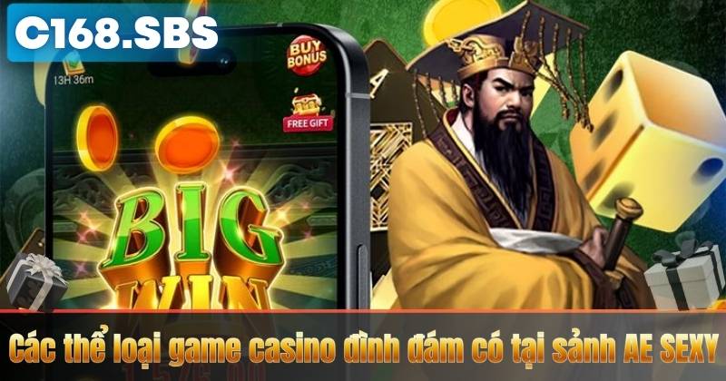 Các thể loại game casino đình đám có tại sảnh AE SEXY